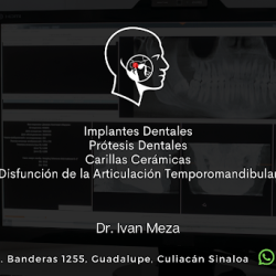 Implantes Dentales / Carillas Dentales / Dr. Ivan Meza