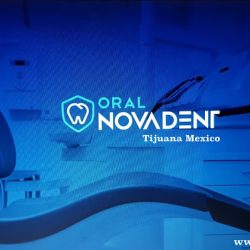 Oral Nova Dent - Dentist In Tijuana